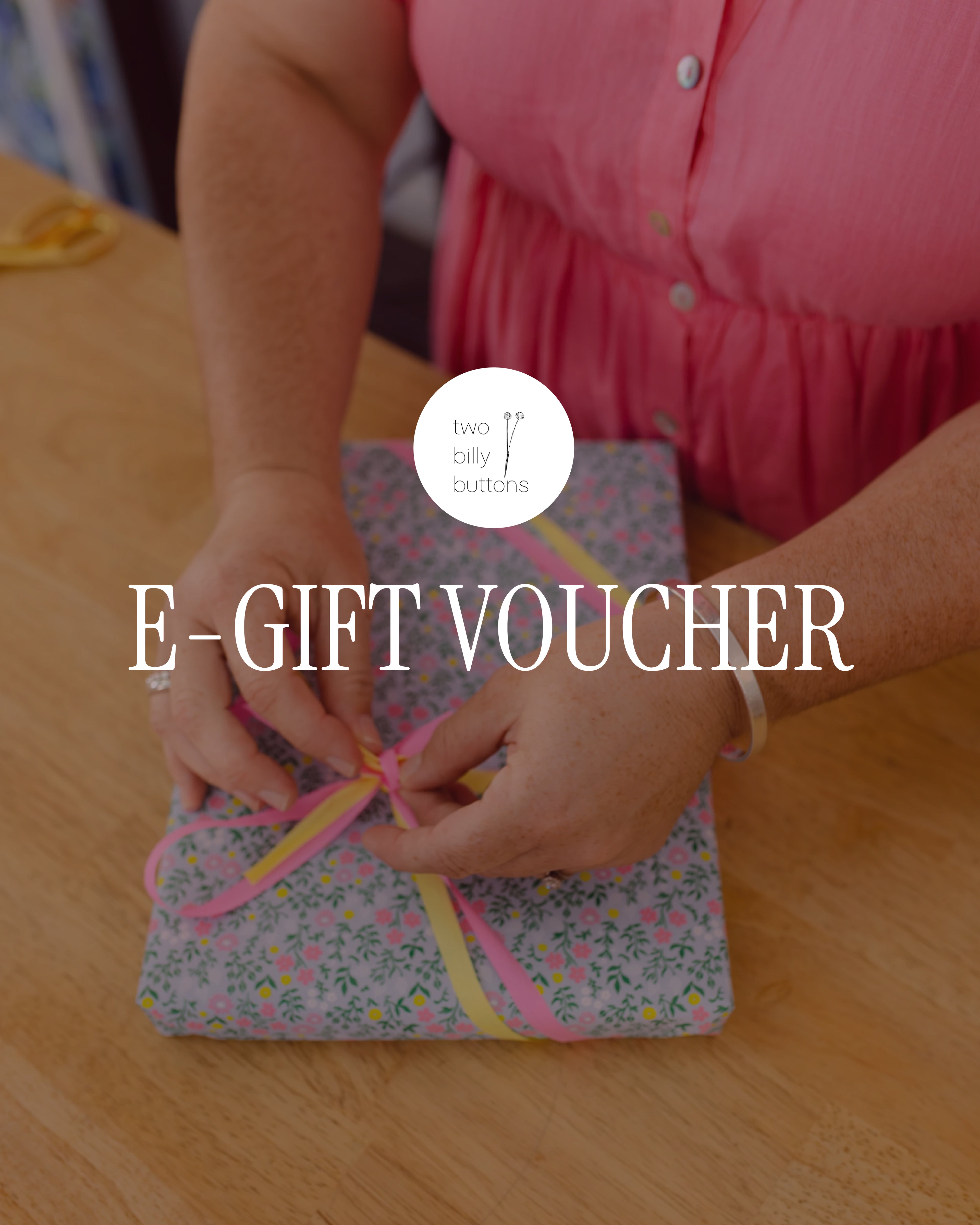 Two Billy Buttons E-Gift Card